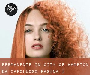 Permanente in City of Hampton da capoluogo - pagina 1