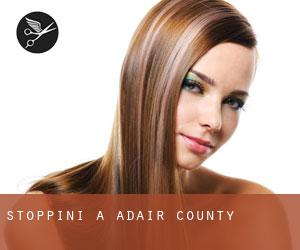 Stoppini a Adair County