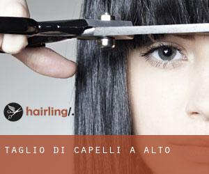 Taglio di capelli a Alto