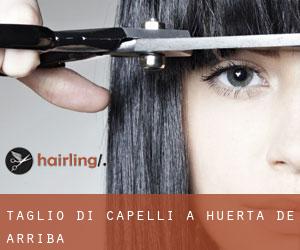 Taglio di capelli a Huerta de Arriba