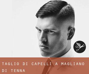 Taglio di capelli a Magliano di Tenna