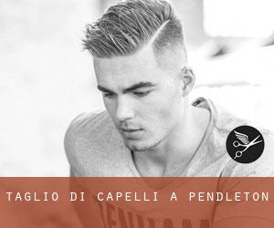 Taglio di capelli a Pendleton