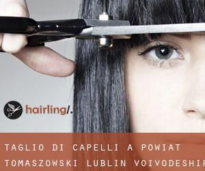 Taglio di capelli a Powiat tomaszowski (Lublin Voivodeship)