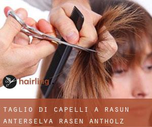 Taglio di capelli a Rasun Anterselva - Rasen-Antholz