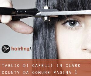 Taglio di capelli in Clark County da comune - pagina 1