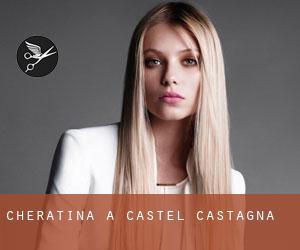 Cheratina a Castel Castagna