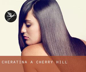 Cheratina a Cherry Hill