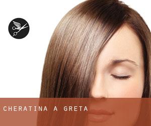 Cheratina a Greta